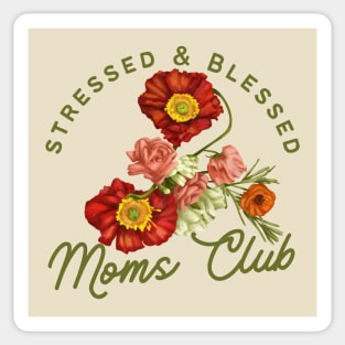Stressed and Blessed Moms Club Floral Poppy Illustration Sticker